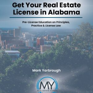 Get Your Real Estate License in Alabama textbook cover by Mark Yarbrough
